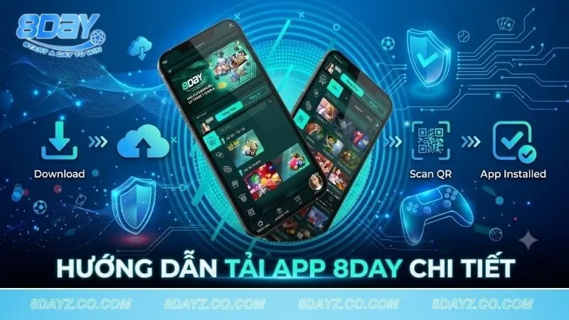 Tải App 8DAY – Hướng Dẫn Cài Đặt iOS & Android 2026 tai-app-8day